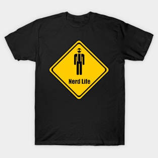 Nerd Life T-Shirt